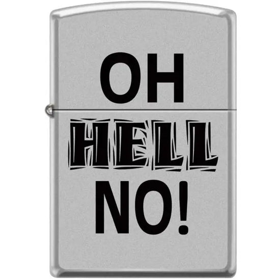 Zippo Lighter - Oh Hell No Satin Chrome